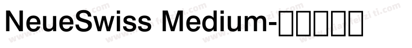 NeueSwiss Medium字体转换